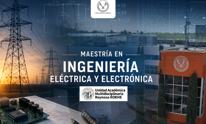Impulsa UAT innovación tecnológica con el posgrado en Ingeniería Eléctrica y Electrónica