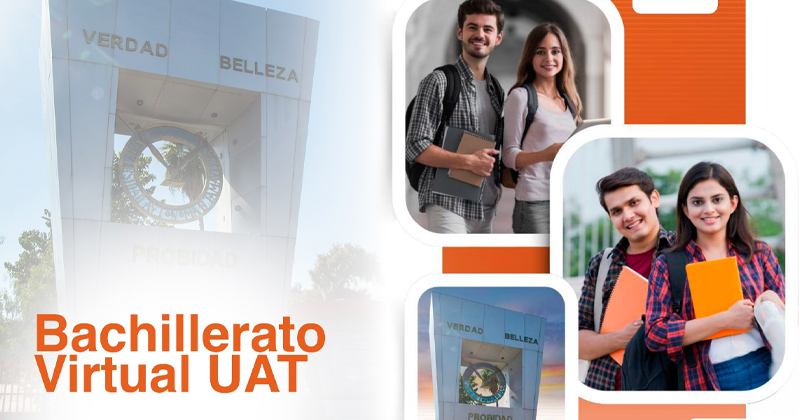 Anuncia la UAT convocatoria de ingreso al Bachillerato Virtual